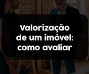 Imagem Como avaliar o potencial de valorização de um imóvel antes da compra