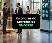 Os 3 Pilares do Corretor de Imóvel de Sucesso com Gabriel Araújo