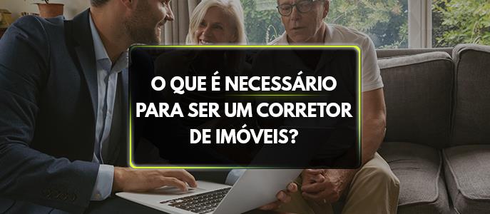Imagem Como se tornar um corretor de imóveis?