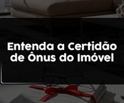 Imagem Entenda a certidão de ônus e evite problemas na compra de imóveis