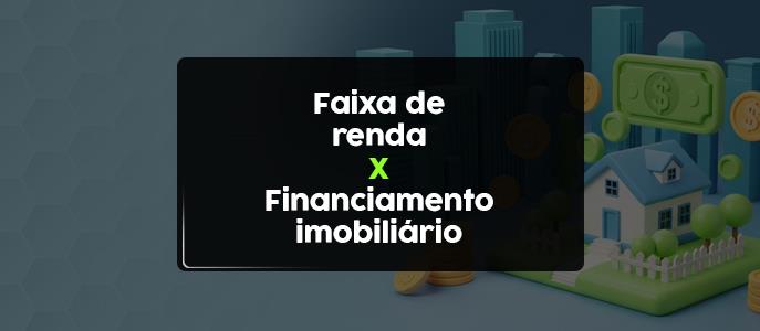 Imagem Quanto consigo financiar com a minha renda?