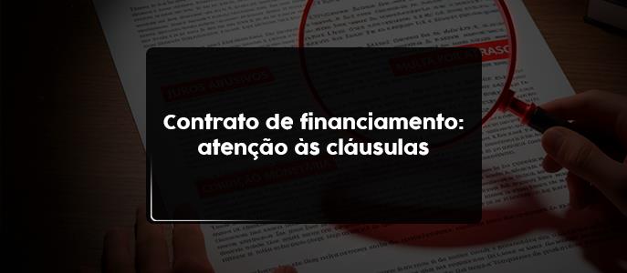 Imagem Quais são as principais cláusulas do contrato de financiamento que merecem atenção?