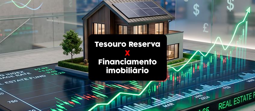 Imagem Tesouro Reserva vai acabar com o financiamento imobiliário? 