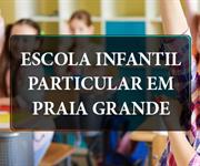 Imagem Escola infantil particular em Praia Grande: conheça os principais nomes da região