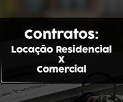 Imagem Locação residencial x comercial: entenda as diferenças entre os contratos
