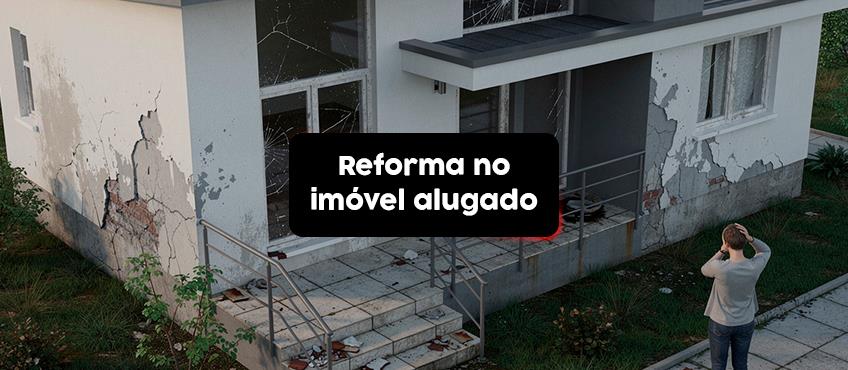 Imagem Quem deve pagar a reforma no imóvel alugado?