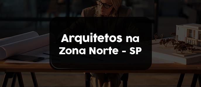 Imagem Arquitetos na Zona Norte de São Paulo