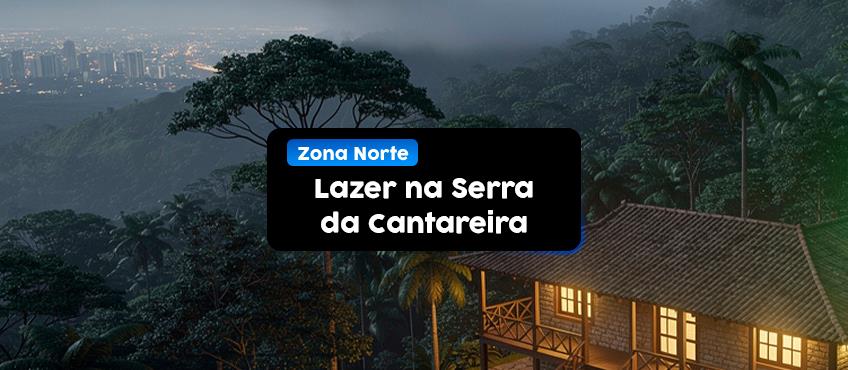 Imagem O que fazer na Serra da Cantareira?