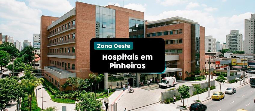 Imagem Hospitais em Pinheiros: conheça as principais opções do bairro