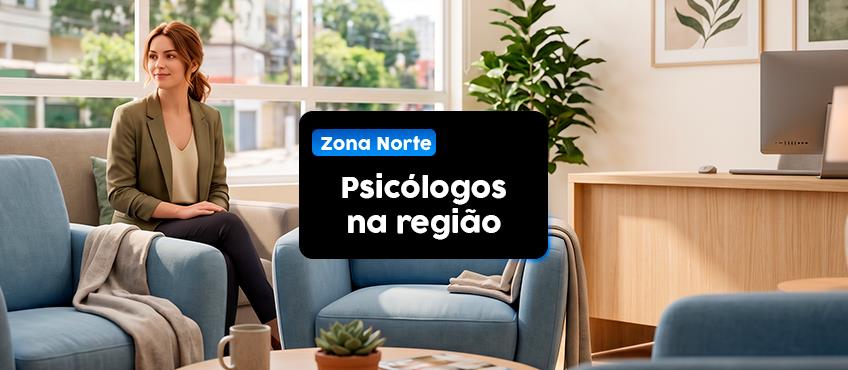 Imagem Os melhores psicólogos da Zona Norte