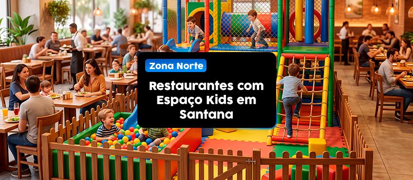 Imagem Restaurantes com espaço kids em Santana: confira opções para o passeio em família