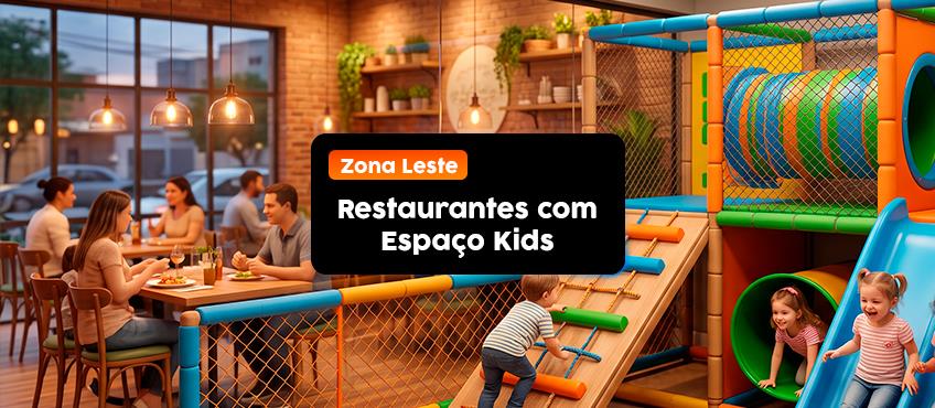 Imagem Restaurantes com espaço kids na Zona Leste: confira opções para o passeio em família