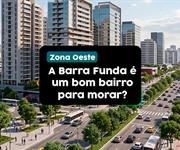 Imagem Barra Funda é um bairro bom para morar?