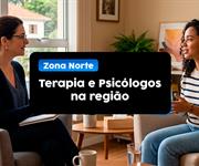 Psicólogos e Terapia na Zona Norte de São Paulo