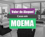 Imagem Qual o valor do Aluguel de Casas em Moema?