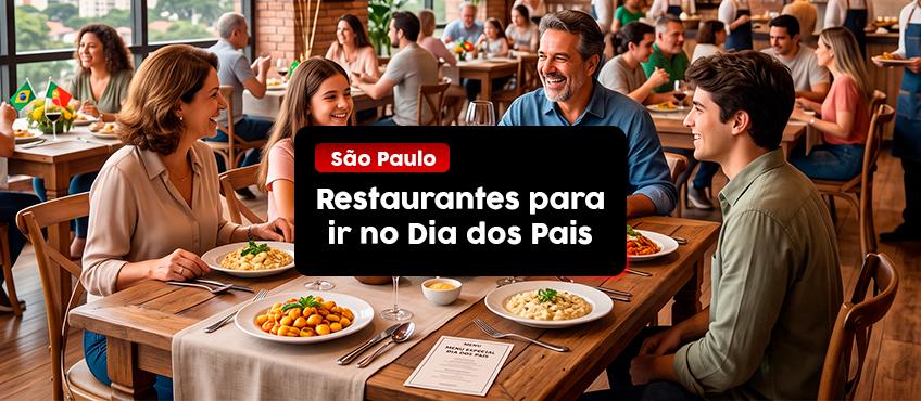 Imagem Os melhores Restaurantes para ir no Dia dos Pais em São Paulo