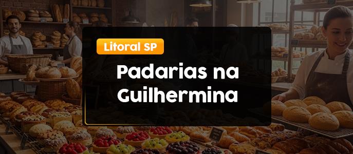 Imagem Padarias na Guilhermina, Litoral - SP