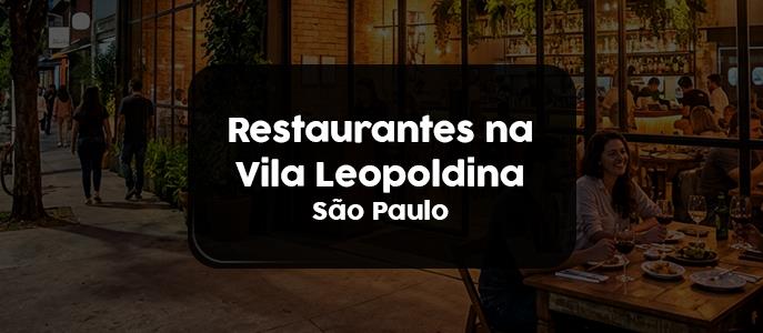 Imagem Restaurantes na Vila Leopoldina, Zona Oeste - SP