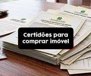 Quais certidões pedir antes de comprar um imóvel? Guia completo 
