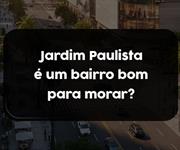 Imagem Jardim Paulista é um bairro bom para morar?