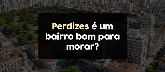 Imagem Perdizes é um bairro bom para morar?